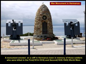 A monument erected in Hermanus Town in memory of the fallen soldiers in WWI(1914-1918) and WWII(1939-1945)