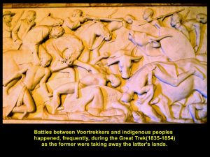 Frequent battles between Voortrekkers and indigenous peoples in the Great Trek(1835-1854)