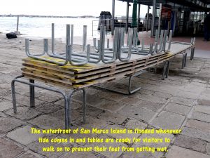 Tables on the waterfront are ready to be used by visitors if there is flood
