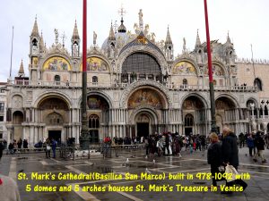 St. Mark's Cathedral(Basilica San Marco) built in 978-1092 houses St. Mark's Treasure in St. Mark's Square, Venice