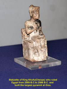 Statuette of King Khufu, the builder of the largest pyramid at Giza