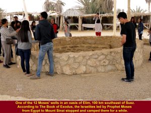One of 12 Moses' wells where the Israelites led by Moses stopped and camped there for a while